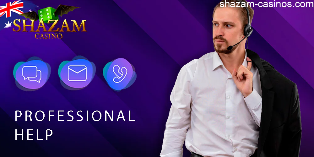 Shazam Casino Australia offers customer support 24 hours a day, 7 days a week